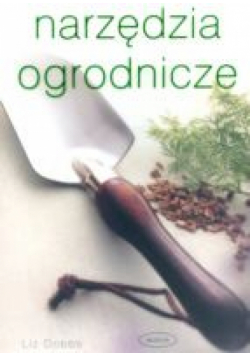 Narzędzia ogrodnicze