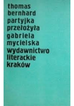 Thomas Bernhard Partyjka