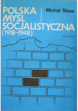 Polska myśl socjalistyczna 1918 1948