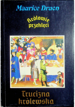 Królowie przeklęci Trucizna królewska