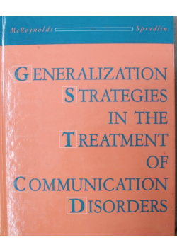 Generalization strategies in the treatment of communication disorders