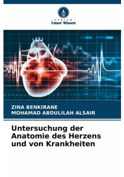 Untersuchung der Anatomie des Herzens und von Krankheiten