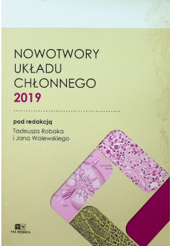 Nowotwory układy chłonnego 2019