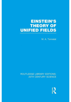 Einstein's Theory of Unified Fields