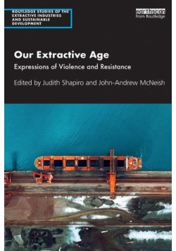Our Extractive Age