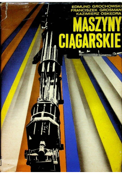 Maszyny ciągarskie
