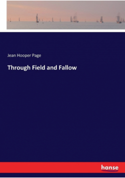 Through Field and Fallow