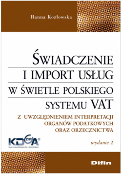 Świadczenie i import usług w świetle polskiego systemu VAT