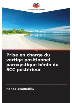 Prise en charge du vertige positionnel paroxystique bénin du SCC postérieur