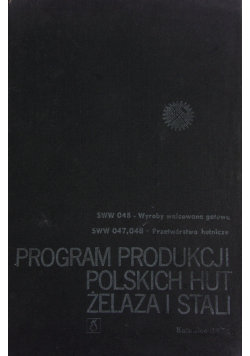 Program produkcji Polskich Hut żelaza i stali