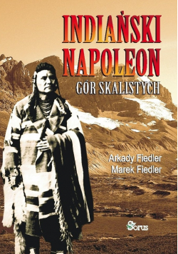 Indiański Napoleon Gór Skalistych