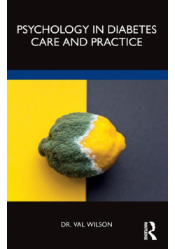 Psychology in Diabetes Care and Practice