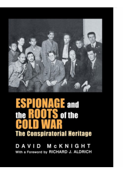 Espionage and the Roots of the Cold War