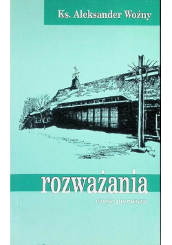 Woźny Rozważania Część 1