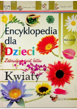 Kwiaty Encyklopedia dla dzieci