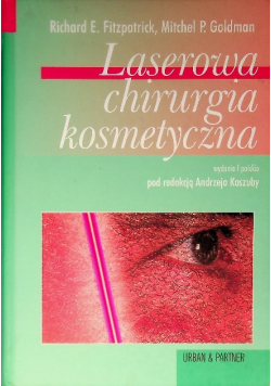 Laserowa chirurgia kosmetyczna