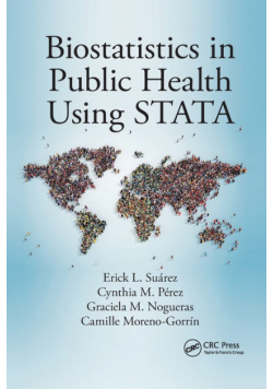 Biostatistics in Public Health Using STATA