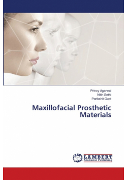 Maxillofacial Prosthetic Materials