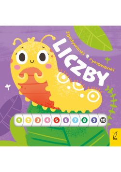 Liczby. Zgadywanki, rymowanki