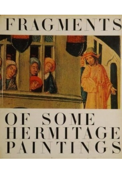 Fragments of Some Hermitage Paintings 15th 16th Centuries