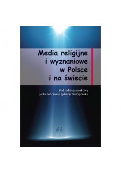 Media religijne i wyznaniowe w Polsce i na świecie