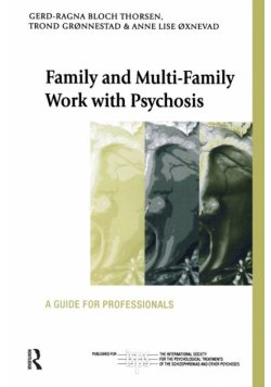 Family and Multi-Family Work with Psychosis