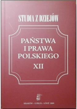 Studia z dziejów państwa i prawa polskiego XII