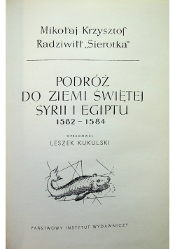 Podróż do Ziemi Świętej Syrii i Egiptu 1582 1584