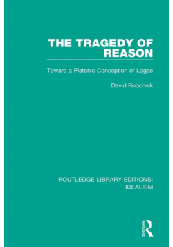 The Tragedy of Reason