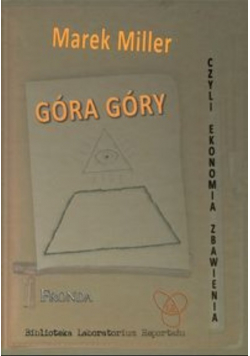 Góra Góry czyli ekonomia zbawienia