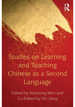 Studies on Learning and Teaching Chinese as a Second Language