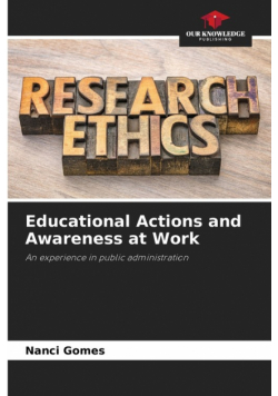 Educational Actions and Awareness at Work