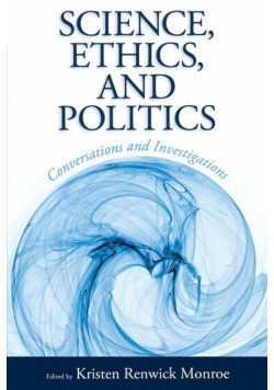 Science, Ethics, and Politics