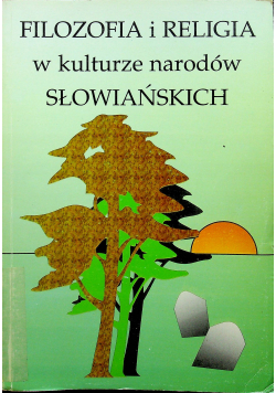 Filozofia i religia w kulturze narodów słowiańskich