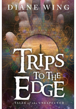 Trips to the Edge