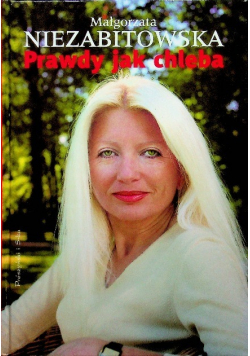 Prawdy jak chleba