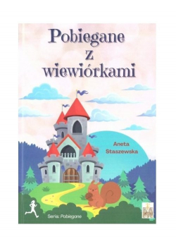 Pobiegane z wiewiórkami