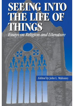 Seeing into the Life of Things