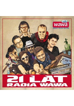 21 Lat Radia Wawa, CD