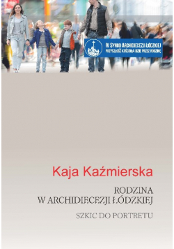 O parafii w Archidiecezji Łódzkiej. Szkic do portretu