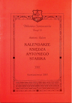 Kalendarz Księdza Antoniego Stabika