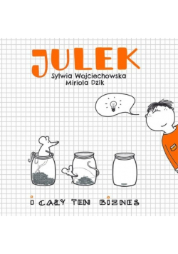 Julek i cały ten biznes