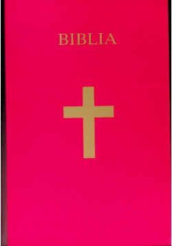 Biblia Pismo Święte Starego i Nowego Testamentu Tom 1