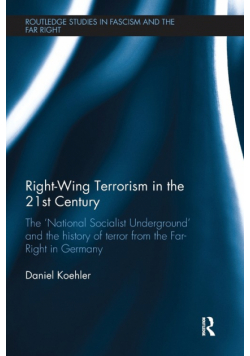 Right-Wing Terrorism in the 21st Century