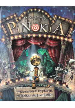 Przygody Pinokia Trójwymiarowe ilustracje okienka i obrotowe koło