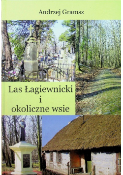 Las łagiewnicki i okoliczne wsie