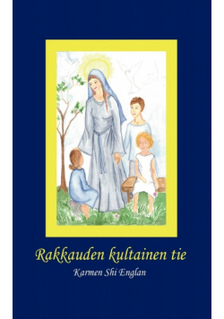 Rakkauden kultainen tie