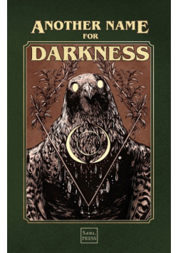 Another Name for Darkness
