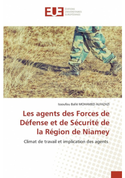 Les agents des Forces de Défense et de Sécurité de la Région de Niamey