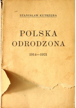 Polska odrodzona 1914 - 1921 1921 r.